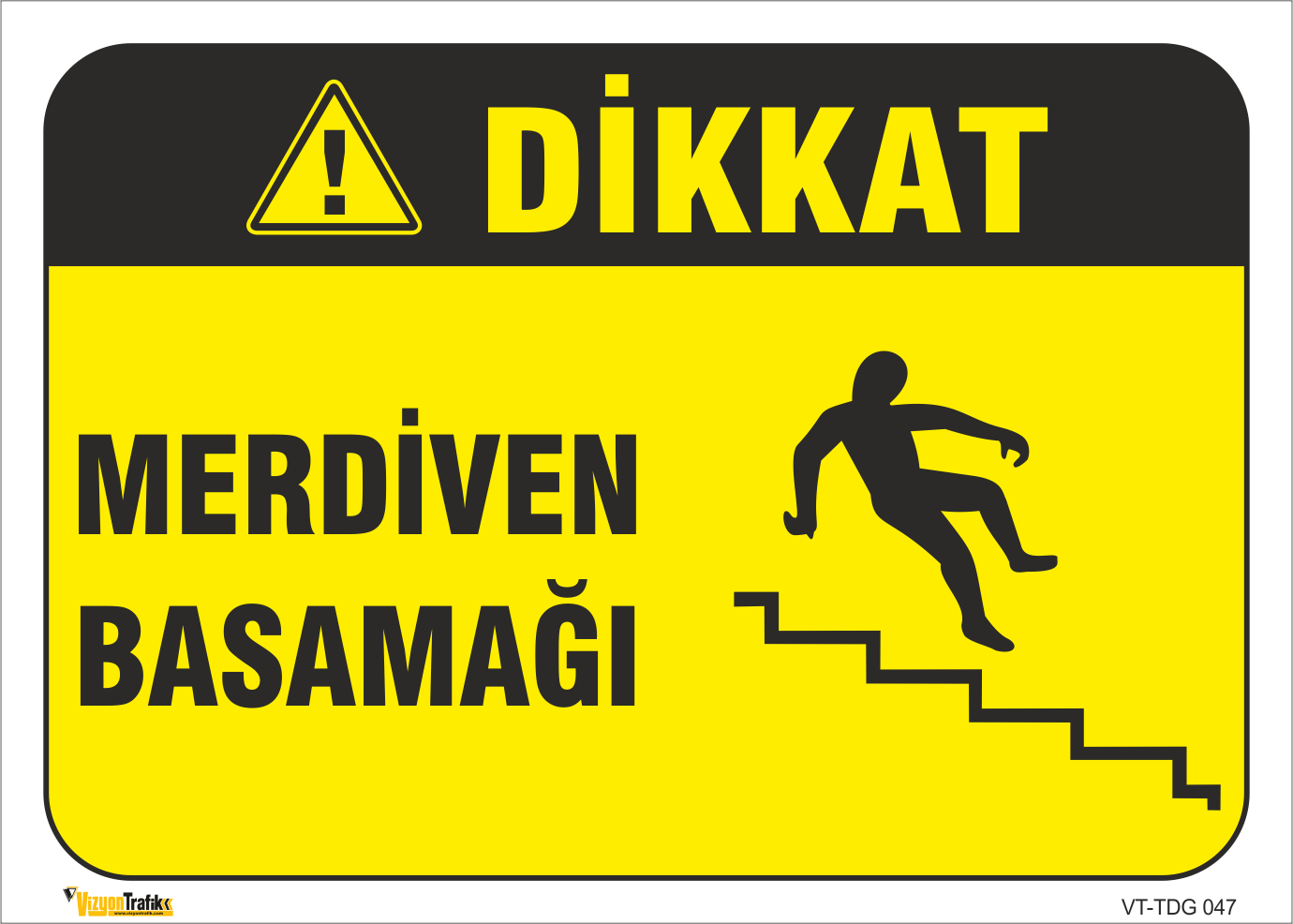 MERDİVEN BASAMAĞI LEVHASI